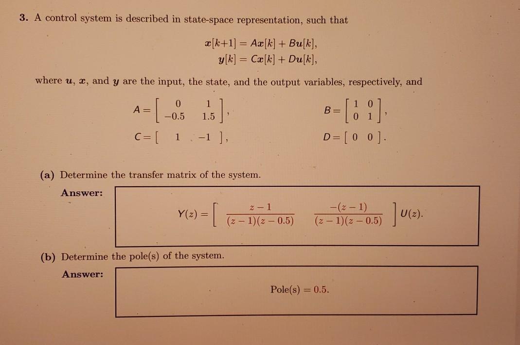 Solved 3. A control system is described in state-space | Chegg.com