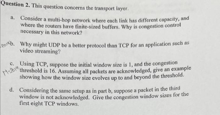 Solved Question 2. This question concerns the transport | Chegg.com