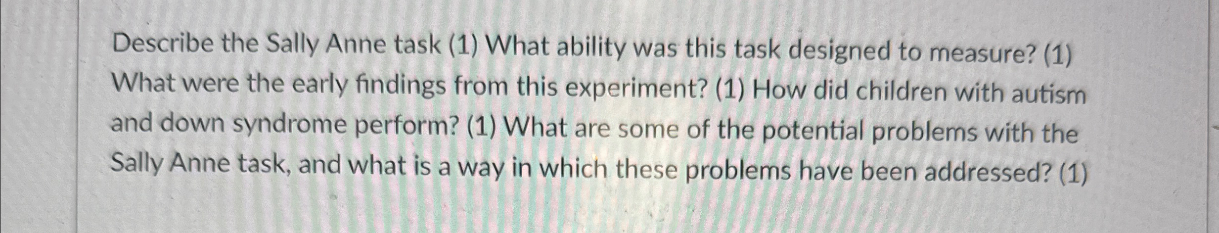 Solved Describe the Sally Anne task (1) ﻿What ability was | Chegg.com