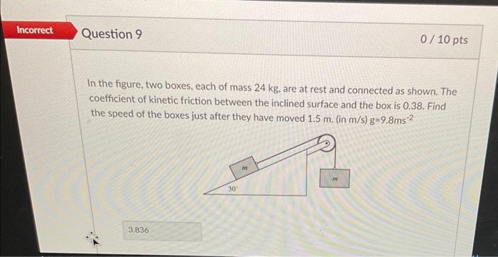 Solved In the figure, two boxes, each of mass 24 kg. are at | Chegg.com