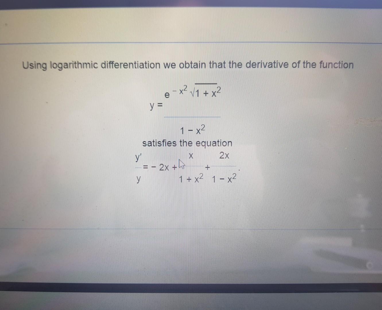 Solved Using Logarithmic Differentiation We Obtain That The