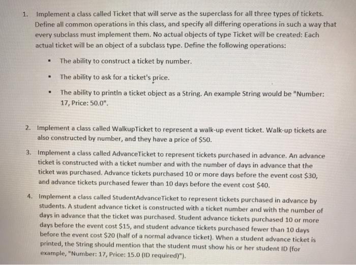 Solved 1. Implement a class called Ticket that will serve as | Chegg.com