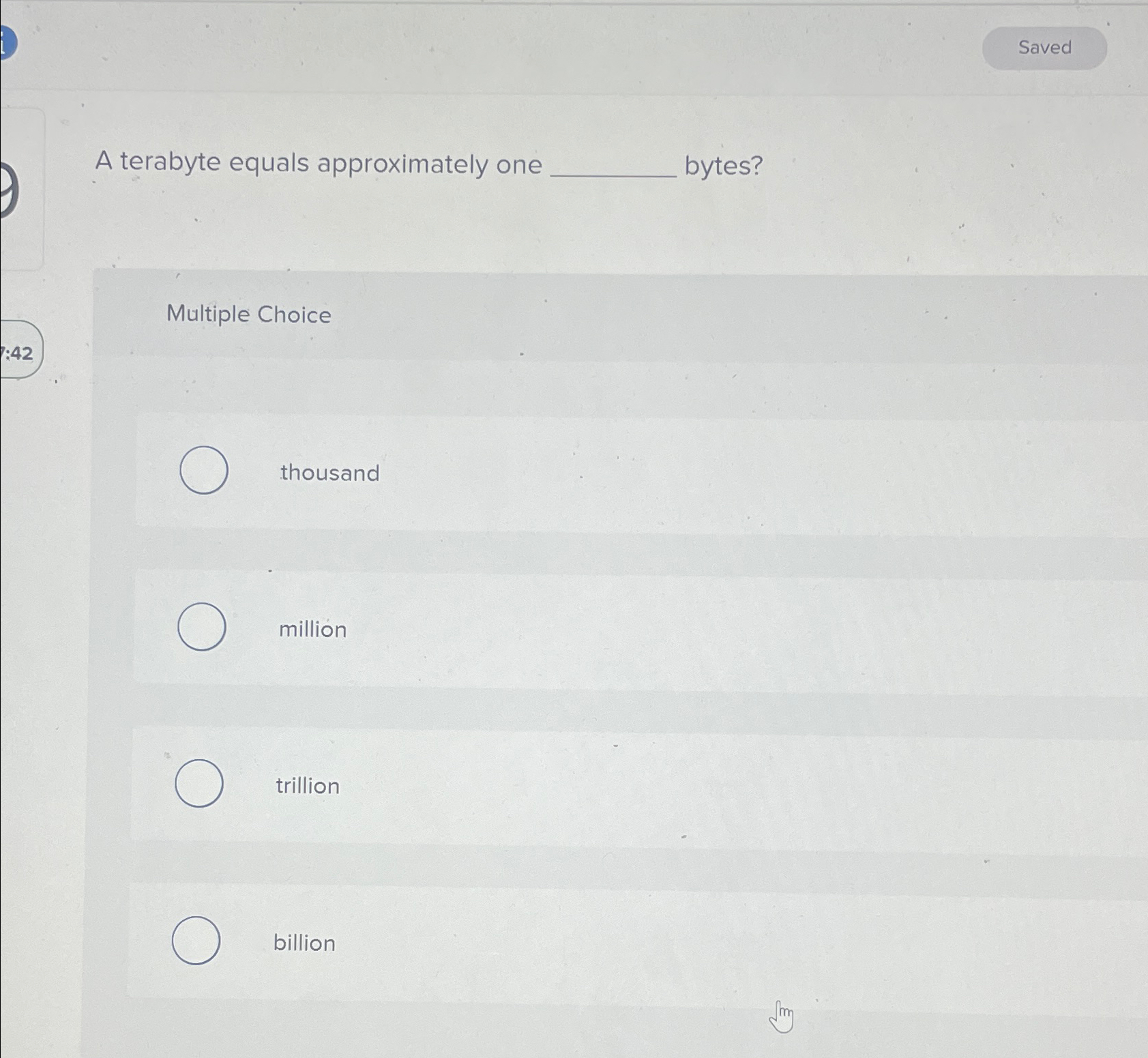 Solved A terabyte equals approximately one bytes?Multiple | Chegg.com