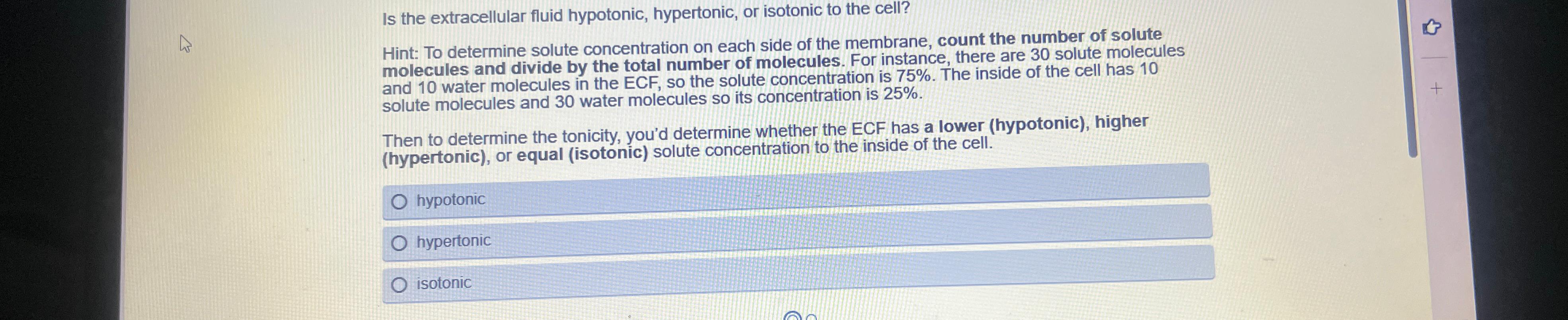 Solved Is the extracellular fluid hypotonic, hypertonic, or | Chegg.com