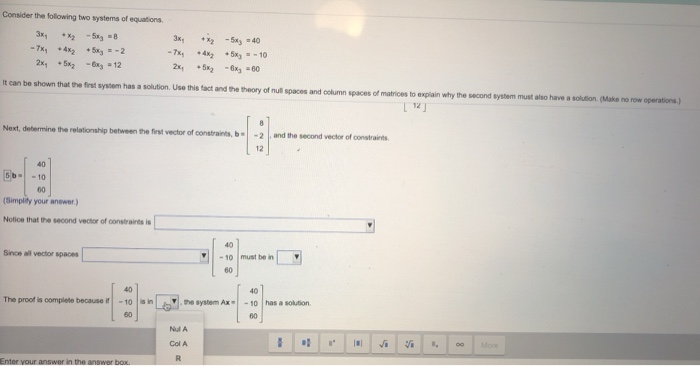 Solved Consider the following two systems of equations. 3x + | Chegg.com