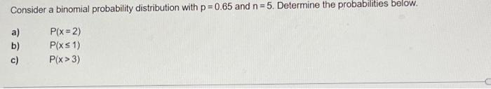 Solved Consider a binomial probability distribution with p = | Chegg.com