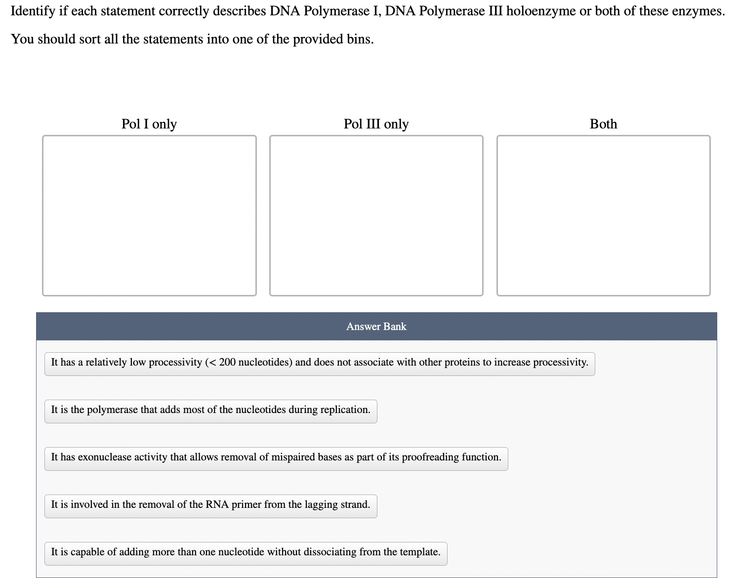 Solved Identify if each statement correctly describes DNA | Chegg.com