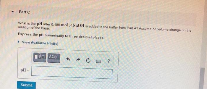 Solved Part A What is the pH of a buffer prepared by adding | Chegg.com