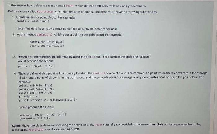Solved In the answer box below is a class named Point, which | Chegg.com