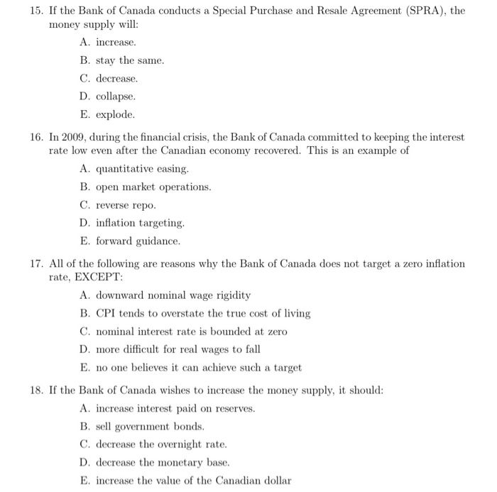 Solved 15. If The Bank Of Canada Conducts A Special Purchase | Chegg.com