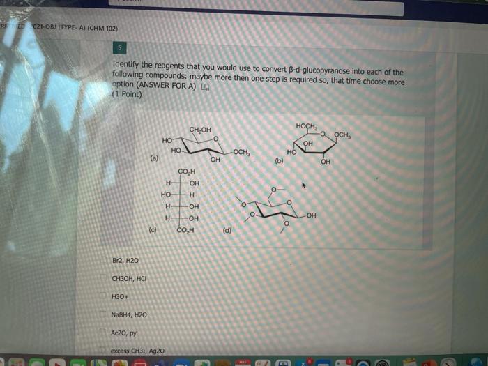 Solved REr 02-OB (TYPE A) (СНм 102) 5 Identify the reagents | Chegg.com