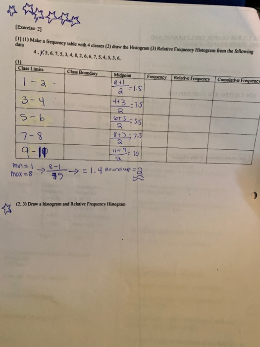 Solved (Exercise-2) (1) Make a frequency table with 4 | Chegg.com