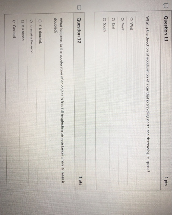 Solved D Question 11 1 pts What is the direction of | Chegg.com