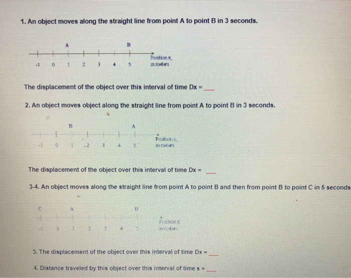 Solved: 1. An Object Moves Along The Straight Line From Po ...