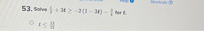 Solved Help 3 53. Solve+3t ≥-2 (1-3t) - for t. 0 t ≤ 11/12/2 | Chegg.com
