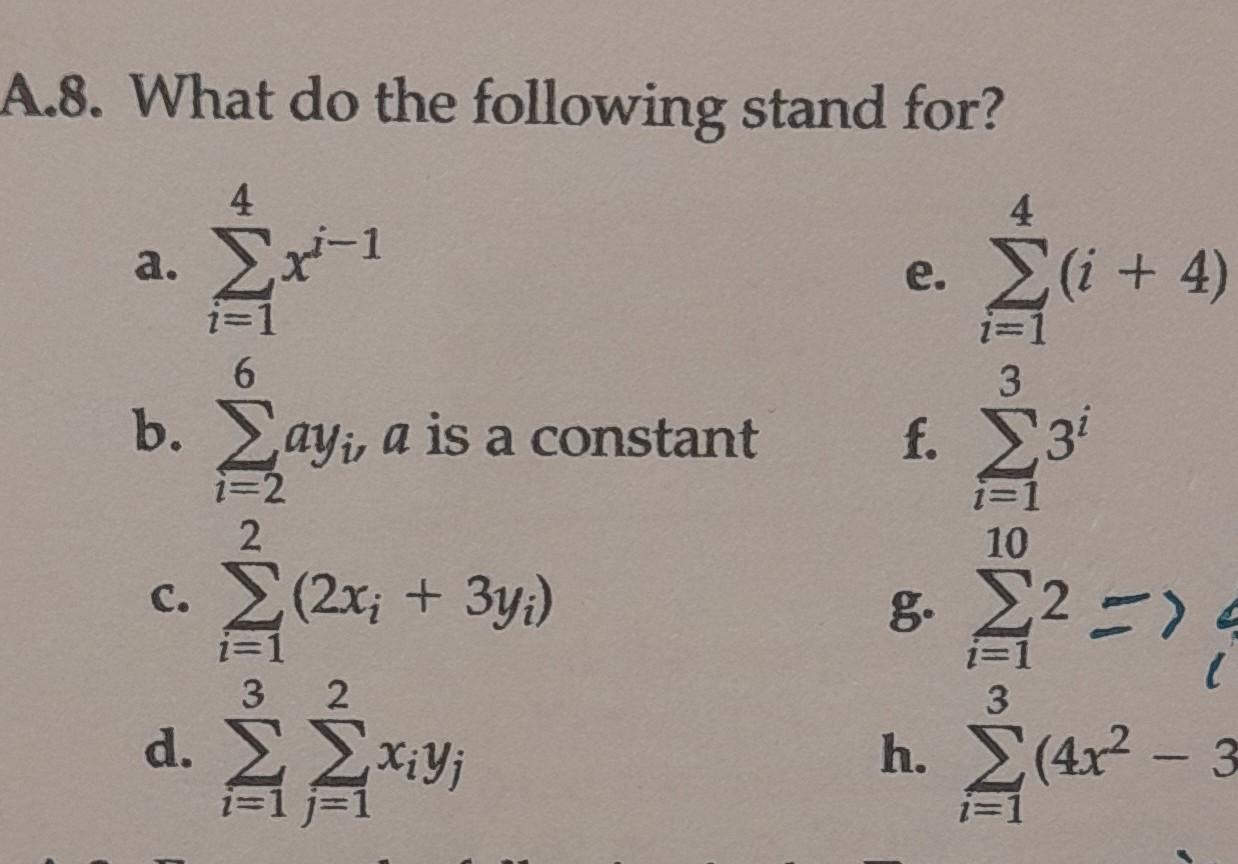 Solved A.8. What do the following stand for? a. ∑i=14xi−1 e. | Chegg.com