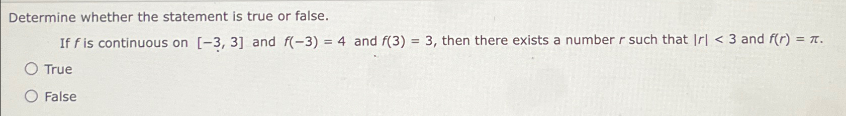 Solved Determine whether the statement is true or false.If f | Chegg.com