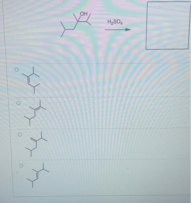 Solved ОН Я H2SO4 О. о о | Chegg.com