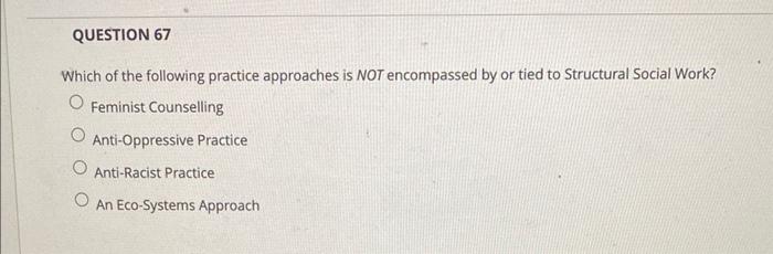 Which of the following practice approaches is NOT | Chegg.com