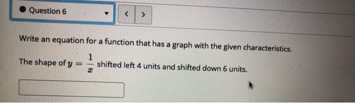 Solved Question 6 > Write an equation for a function that | Chegg.com
