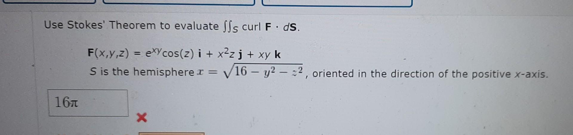 Solved Use Stokes Theorem To Evaluate ∬s Curl F⋅ds