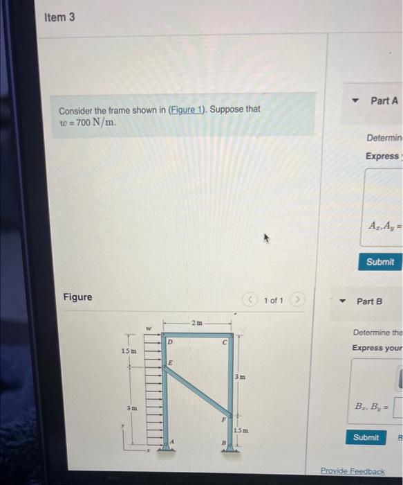 Solved Consider the frame shown in Suppose that Part A w=700 | Chegg.com