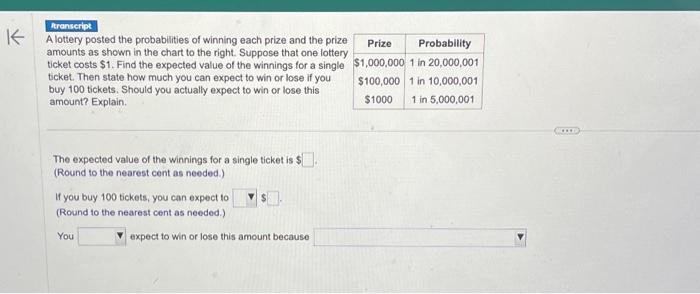 Solved A Lottery Posted The Probabilities Of Winning Each | Chegg.com