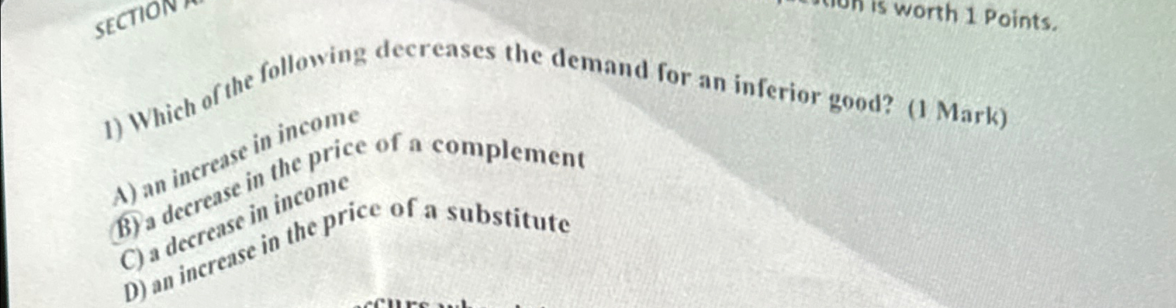 Solved Which of (the following decreases the demand for an | Chegg.com