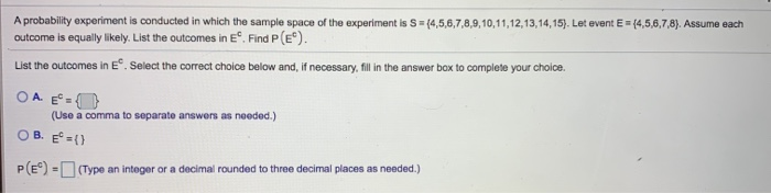 Solved A probability experiment is conducted in which the | Chegg.com