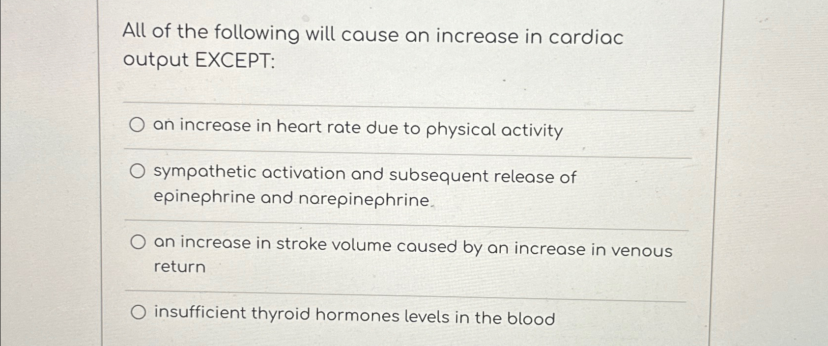 Solved All of the following will cause an increase in | Chegg.com