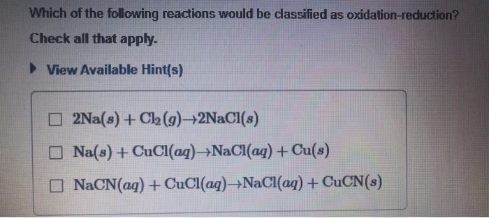 Solved Which of the following reactions would be classified | Chegg.com