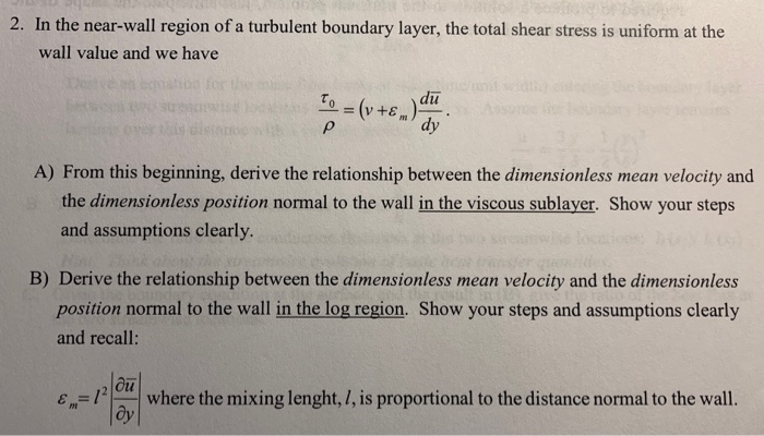 Solved 2. In the near-wall region of a turbulent boundary | Chegg.com