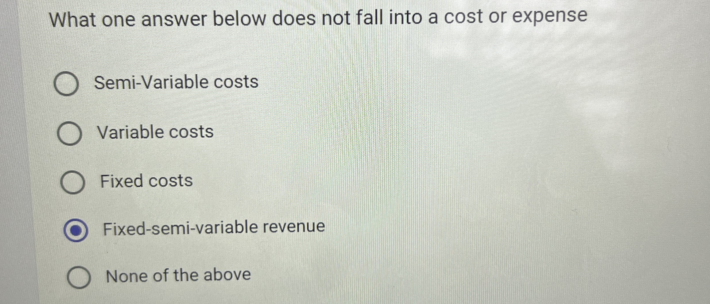 Solved What one answer below does not fall into a cost or | Chegg.com
