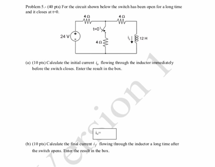 Solved Problem 5.-(40 pts) For the circuit shown below the | Chegg.com