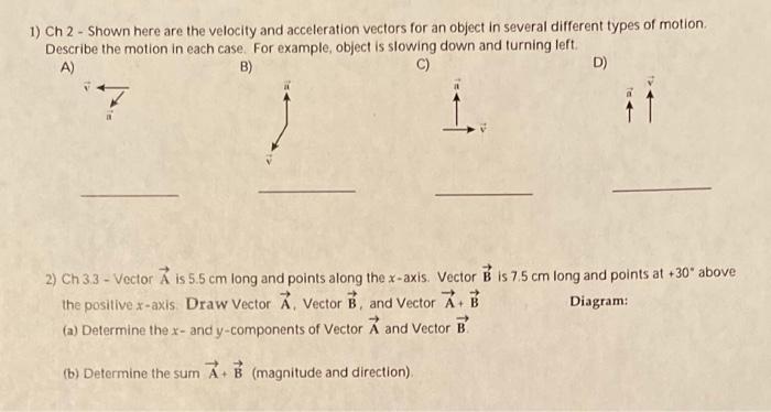 Solved 1) Ch 2 - Shown here are the velocity and | Chegg.com
