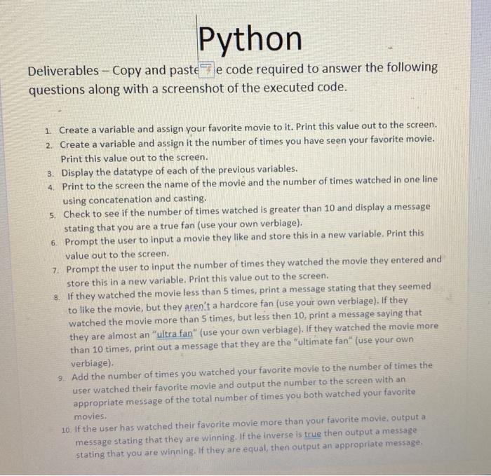 Solved Python Deliverables - Copy and paste e code required | Chegg.com