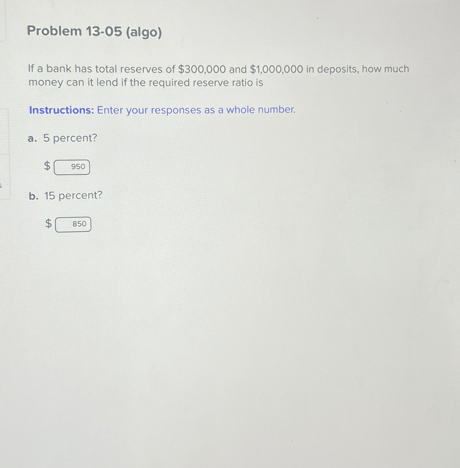Solved Problem 13-05 (algo)If a bank has total reserves of | Chegg.com