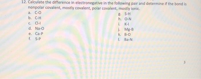 Solved 12. Calculate the difference in electronegative in | Chegg.com