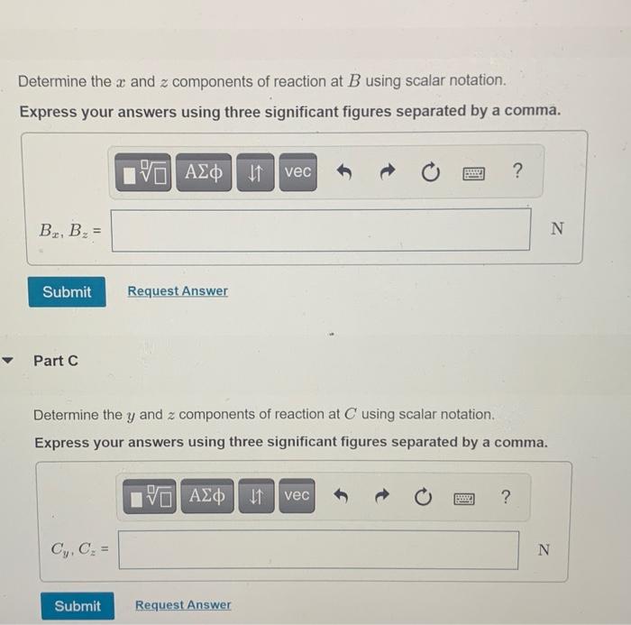 Solved Determine the x and 2 components of reaction at B | Chegg.com