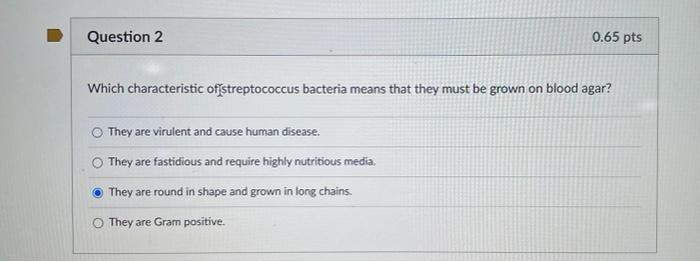 Solved Question 2 0.65 pts Which characteristic | Chegg.com