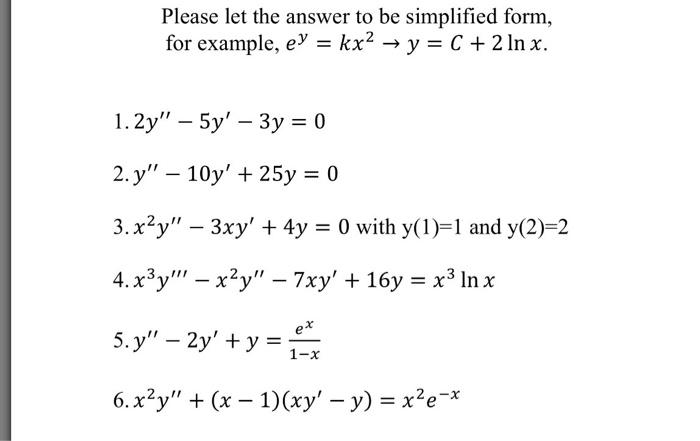 Solved Please let the answer to be simplified form, for | Chegg.com