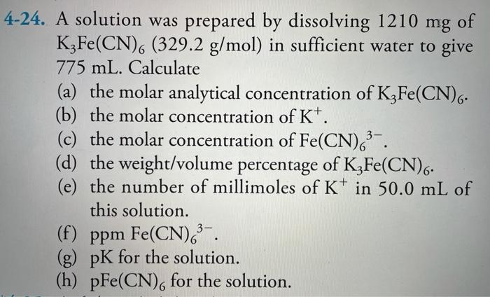 Solved 4 24 A Solution Was Prepared By Dissolving 1210 M Chegg Com