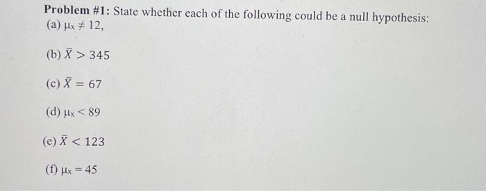 Solved Problem #1: State whether each of the following could