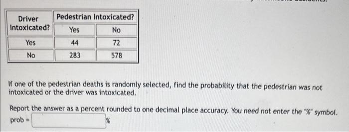 Solved If one of the pedestrian deaths is randomly selected, | Chegg.com