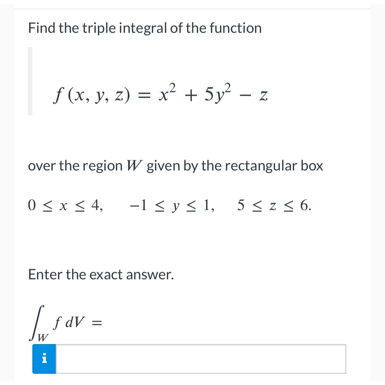 Solved Find the triple integral of the | Chegg.com