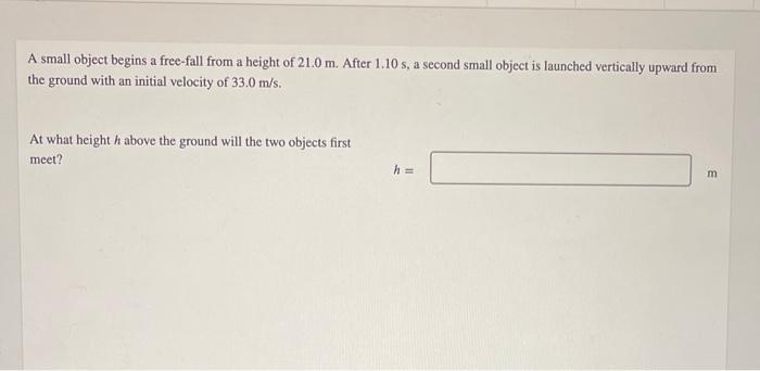 Solved A small object begins a free-fall from a height of | Chegg.com