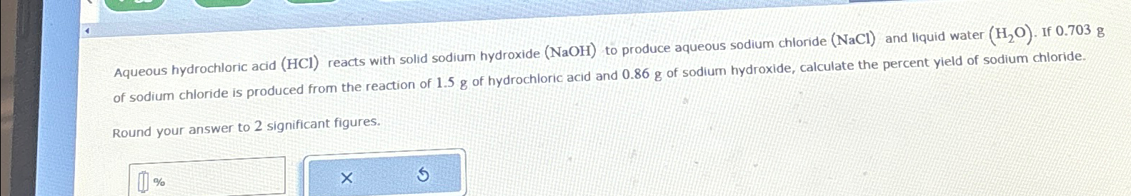 Solved Aqueous hydrochloric acid (HCl) ﻿reacts with solid | Chegg.com