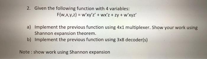 Solved 2. Given the following function with 4 variables: | Chegg.com