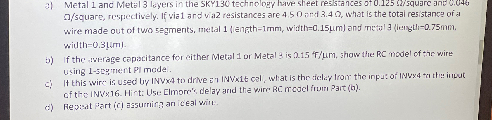 a) ﻿Metal 1 ﻿and Metal 3 ﻿layers in the SKY130 | Chegg.com