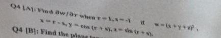 Q4 \( |A|=v i n d a w i a r \) when \( r=1, s=-1 \) if \( w=\left(x+y+x^{2}\right. \), \( x=r-s, y-\operatorname{ces}(r+s), x